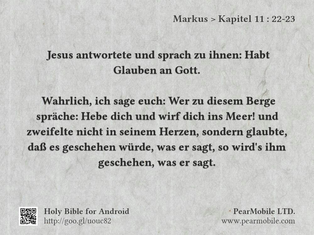 Markus, Kapitel 11:22-23